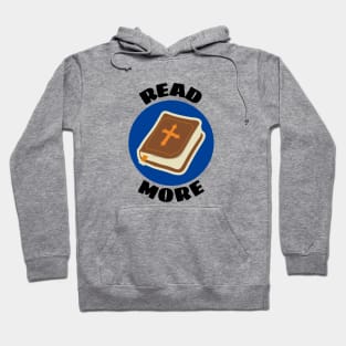 Read More | Christian Reminder To Read Bible Hoodie